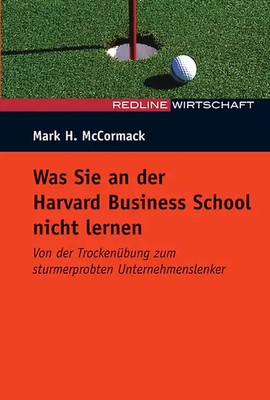 Was Sie an der Harvard Business School nicht lernen