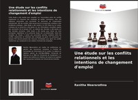 Ranitha Weerarathna | Une éTude Sur Les Conflits Relationnels Et Les...