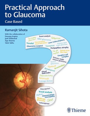 Practical Approach to Glaucoma | Case Based | Ramanjit Sihota | Englisch | Buch