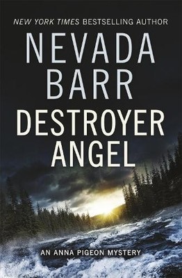 Nevada Barr Destroyer Angel (Anna Pigeon Mysteries, Book (Paperback) (UK IMPORT)