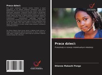 Etienne Makashi Pongo | Praca Dzieci: | Taschenbuch | Polnisch (2021)