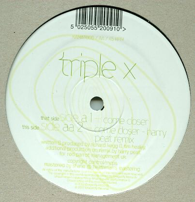 Triple X - Come Closer (12 Triple X - Come Closer (12