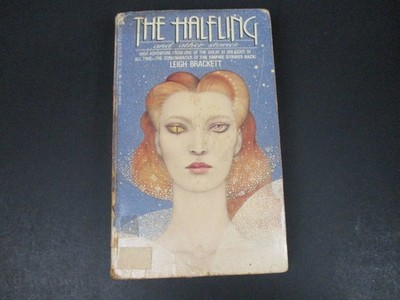 The Halfling and Other Stories by Leigh Brackett 1983 Second Edition Sci-Fi Ace