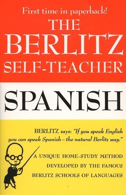 The Berlitz Self-Teacher: Spanish, Berlitz