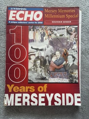 Liverpool Echo 100 Years Of Merseyside Millennium Special Souvenir 2000 (J1)
