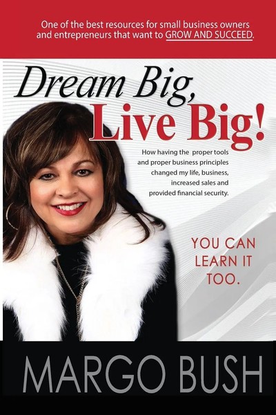 Margo Bush | Dream Big, Live Big! | Taschenbuch | Englisch (2022)-image