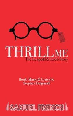 Stephen Dolginoff Thrill Me (Paperback) (UK IMPORT)
