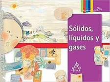Sólidos, líquidos y Gases / Solids, Liquids, and Gases Paperback