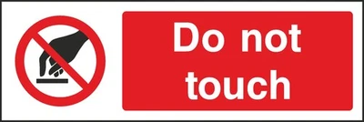 WOOTTON INDUSTRIES LIMITED Do Not Touch Stickers Signs Caution Warning Danger [V1-PMAC010]