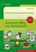 Auf Dem Weg Zur Erzieherin | Heike GrüNer | Taschenbuch | 144 S. | Deutsch