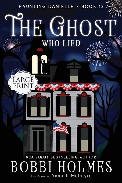 Bobbi Holmes (U. A.) | The Ghost Who Lied | Taschenbuch | Englisch (2019)-image