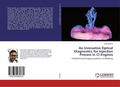 An Innovative Optical Diagnostics for Injection Process in CI Engines Luigi Sequ