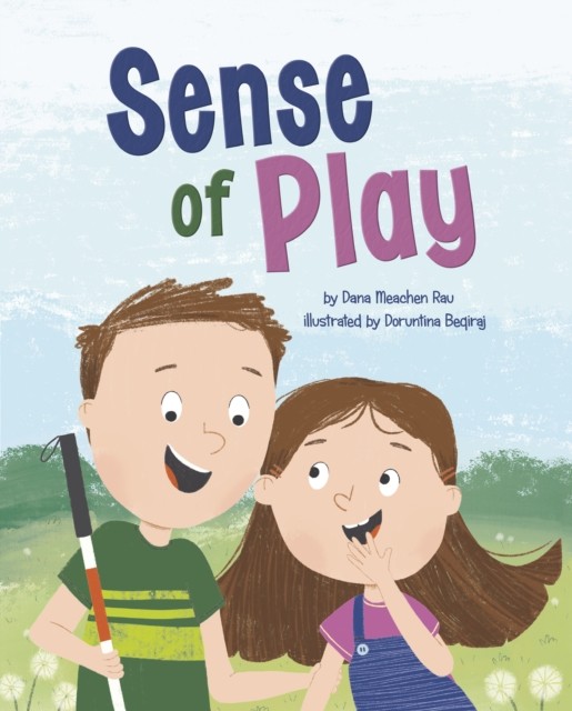 Sense of Play by Dana Meachen Rau (Paperback Book)