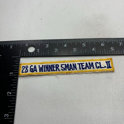 Vintage Gun Shooting 28 GAUGE WINNER 5 MAN TEAM CLASS II Shooting Tab Patch 45T1