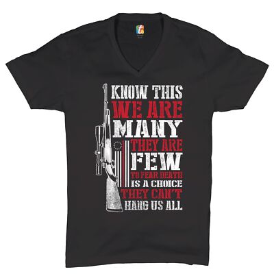 Know This We Are Many They Are Few V-Neck T-shirt 2nd Amendment Militia Tee