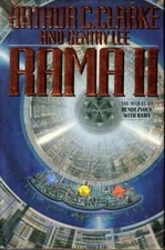 Rama II: The Sequel to Rendezvous with Rama - Hardcover - VERY GOOD