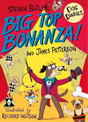 Thumbnail - Steven Butler James Patterson Dog Diaries: Big Top Bonanza