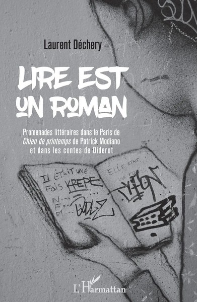 Lire Est Un Roman Laurent Dechery Taschenbuch 232 S. FranzöSisch 2020-image