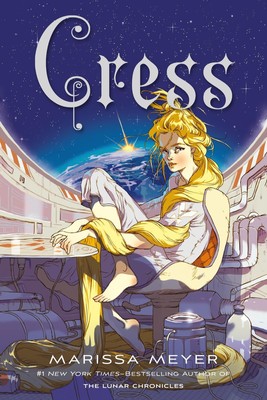 Cress (The Lunar Chronicles, 3)