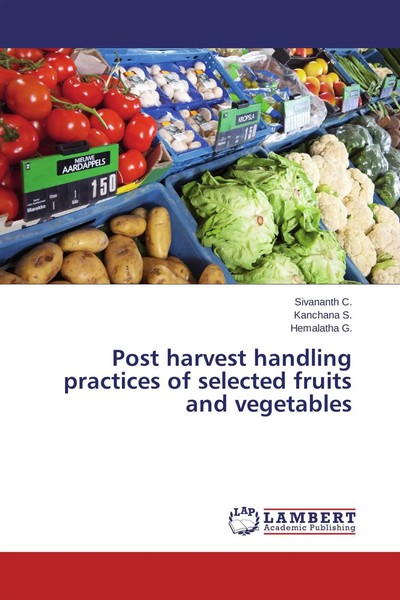Sivananth C. (U. A.) | Post Harvest Handling Practices Of Selected Fruits And...-image