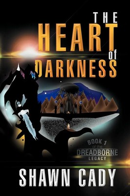 Shawn Cady | The Heart of Darkness | Taschenbuch | Englisch (2013) | Xlibris
