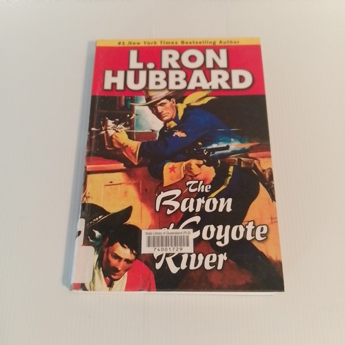 THE BARON OF COYOTE RIVER ~ L. RON HUBBARD ~2007 ~BOOK 15 ~WESTERN SHORT STORIES - Picture 1 of 6