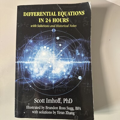 Differential Equations in 24 Hours : With Solutions and Historical Notes by...