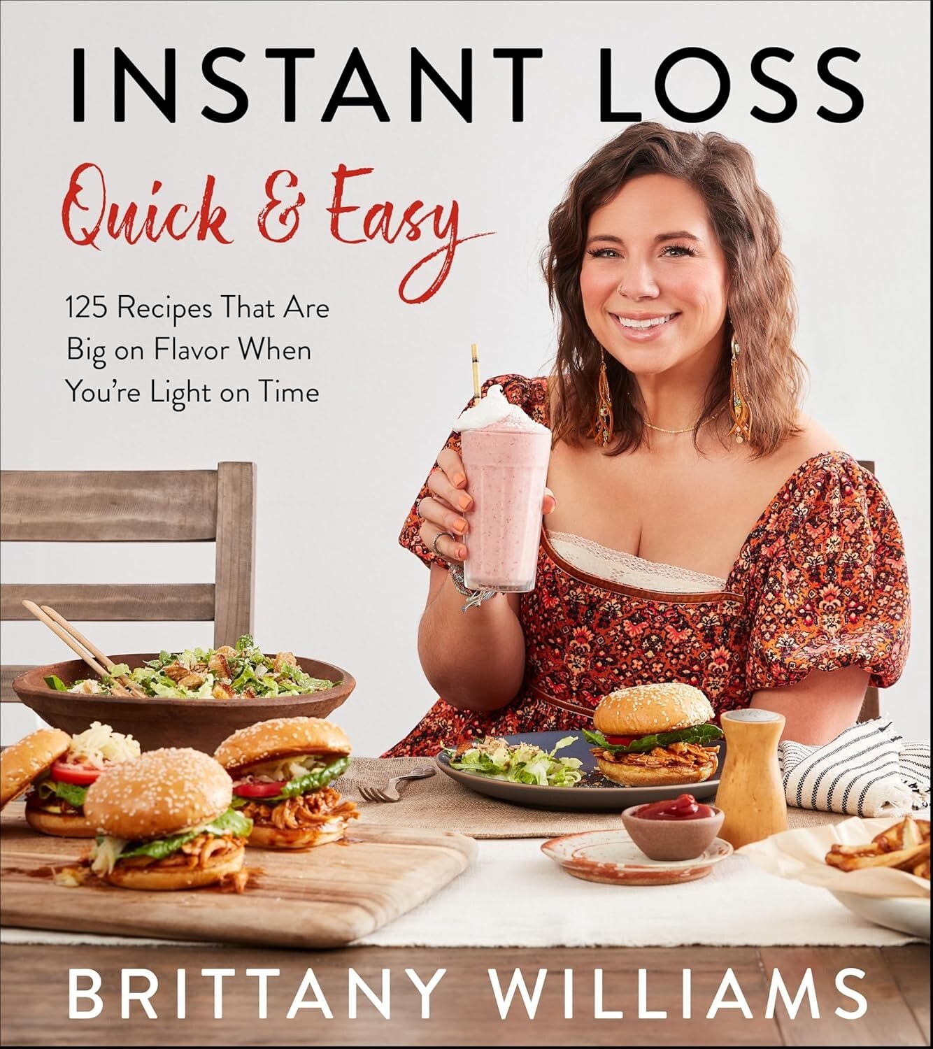 Instant Loss Quick and Easy: 125 Easy and Flavorful Recipes Paperback – 2024