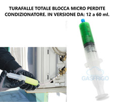 TURAFALLE RIPARA PERDITE ARIA CONDIZIONATA CONDIZIONATORE CLIMATIZZATORE FRIGO 