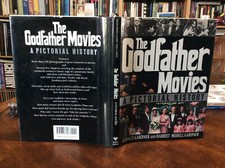 Godfather Movies : A Pictorial History by Harriet M. Gardner and