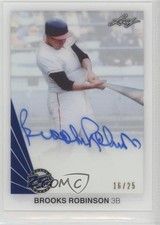 2015 Leaf 25th Baseball Clear Auto Blue 16/25 Brooks Robinson #BR2 Auto HOF a2v