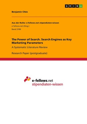 Benjamin Chée | The Power of Search. Search Engines as Key Marketing Parameters