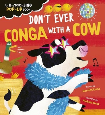 Dont Ever Conga with a Cow An - VERY GOOD