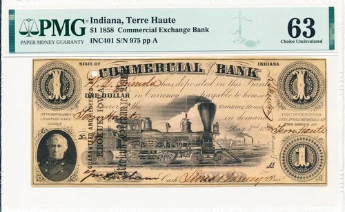Commercial Exchange Bank USA $1 1858 Indiana PMG  63 Both handsigned signatures