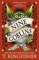 Nine Goblins T. Kingfisher Buch 153 S. Englisch 2026 Titan Publ. Group Ltd.