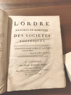 Mercier de la Rivière L'ordre naturel et essentiel des sociétés politiques 1767