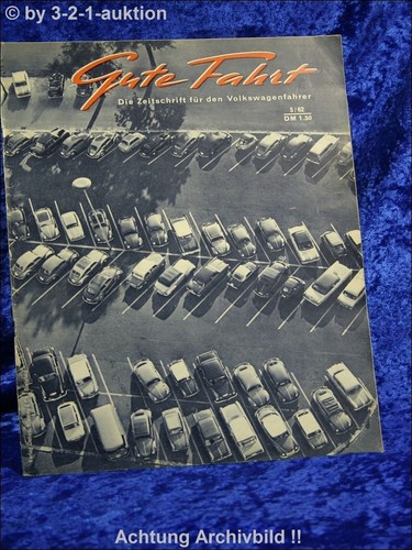 Gute Fahrt 5/62 Der Motor im VW 1500 Radios