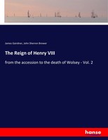 James Gairdner (U. A.) | The Reign Of Henry Viii | Taschenbuch | Englisch (2017)