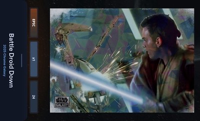 Battle Droid Down - Atomic 150cc Epic Star Wars Card Trader Galaxy Chrome 2025