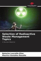 Natacha Lescaille Elias (U. A.) | Selection Of Radioactive Waste Management...