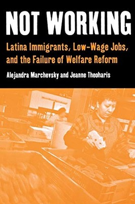 Not Working: Latina Immigrants - ACCEPTABLE