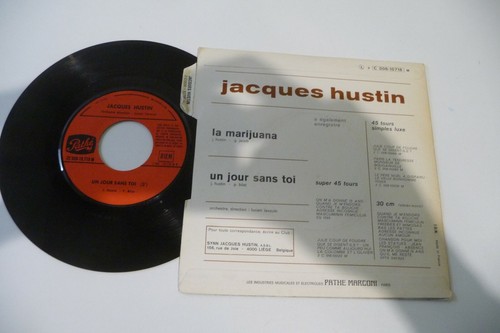 JACQUES HUSTIN 45T LA MARIJUANA / UN JOUR SANS TOI. 7" FRENCH LUCIEN LAVOUTE. - Imagen 2 de 2