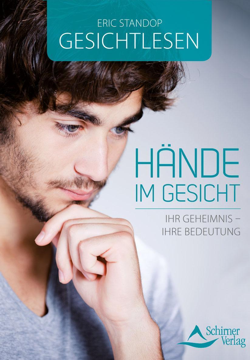 Hände Gesicht | Ihr Geheimnis - Ihre Bedeutung | Eric Standop |