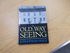 * The Old Way of Seeing: How Architect..., Ha...