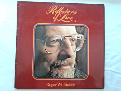 LP Roger Whittaker Reflections of Love    R2