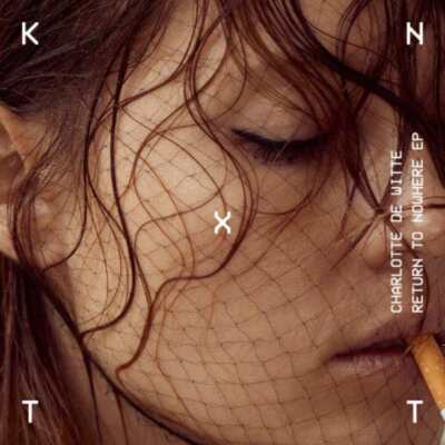 Charlotte De Witte - Return To Nowhere EP (12'')