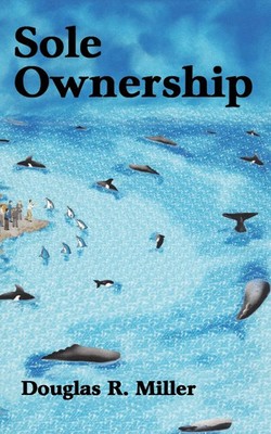 Sole Ownership Douglas R. Miller Taschenbuch Englisch 2025 Douglas R. Miller