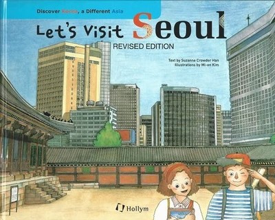 Lets Visit Seoul, Suzanne Crowder Han, Illustrations by