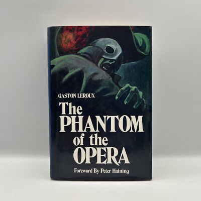 The Phantom Of The Opera by Gaston Leroux Hardcover (1985) Mystery & Horror Book