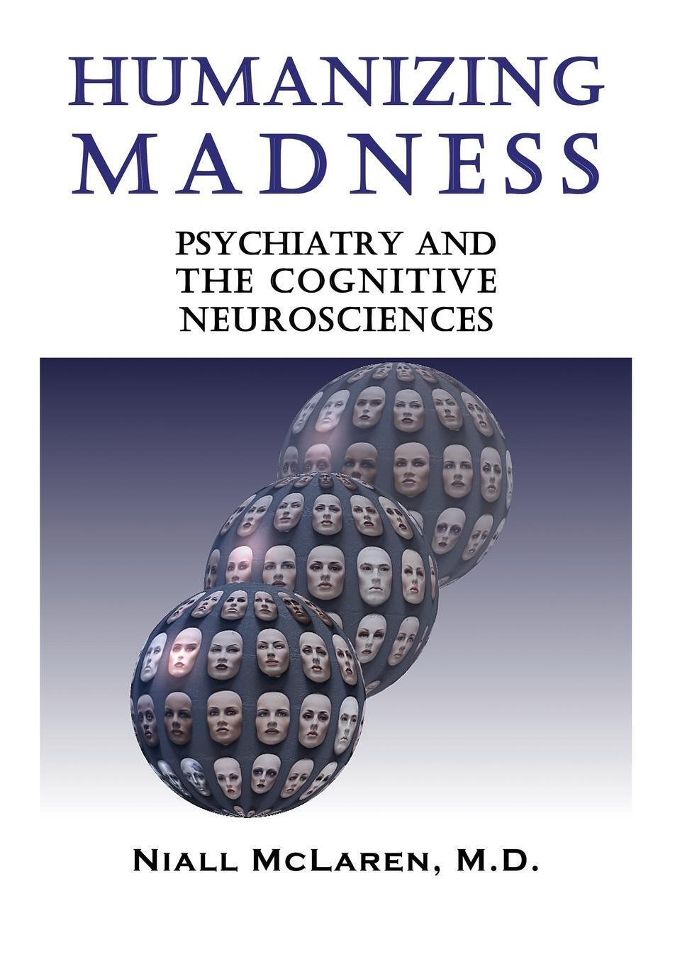 Thumbnail - Niall Mclaren | Humanizing Madness | Taschenbuch | Englisch (2007) |